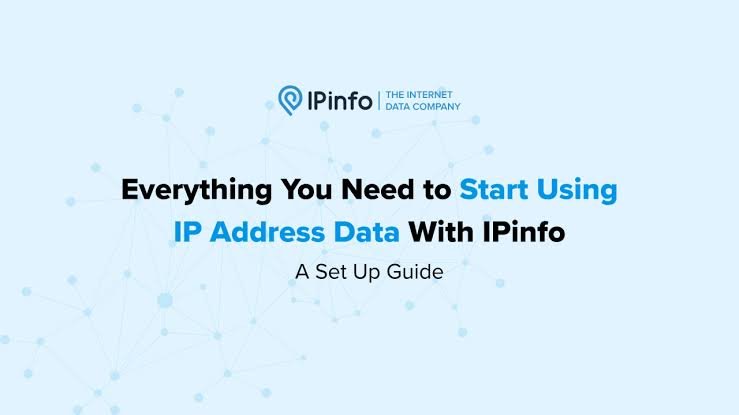 IPinfo Guide: IP Lookup, Geolocation, ASN & Network Dat